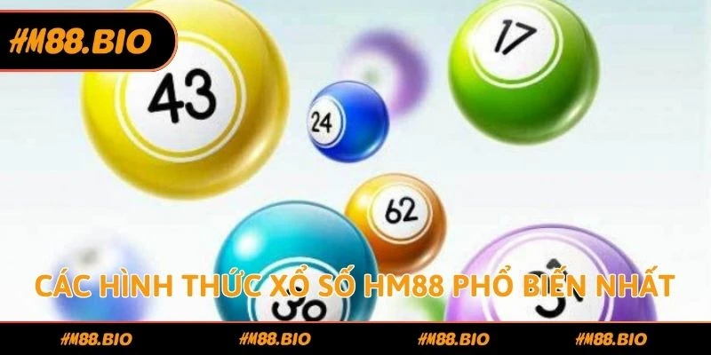 Các hình thức xổ số HM88 phổ biến nhất