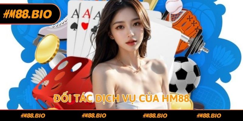 Đối tác dịch vụ của HM88