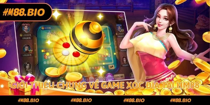 Giới thiệu chung về game Xóc Đĩa tại HM88