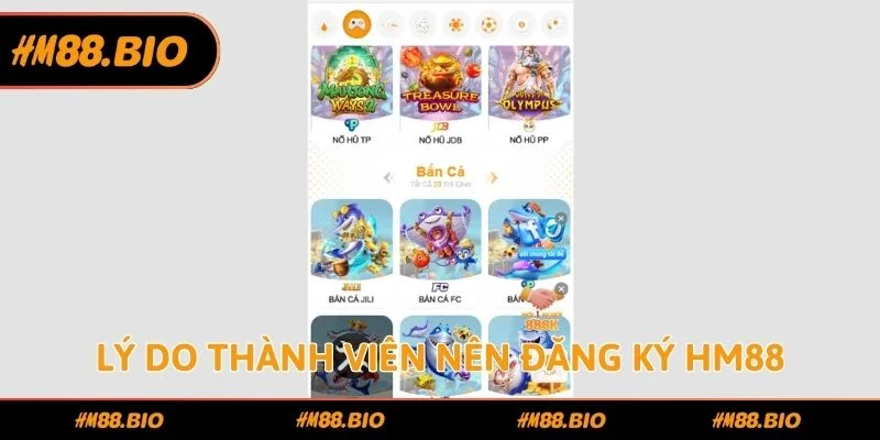 Lý do thành viên nên đăng ký HM88 cho newbie