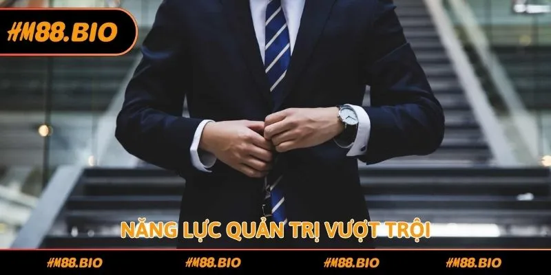 Năng lực quản trị vượt trội