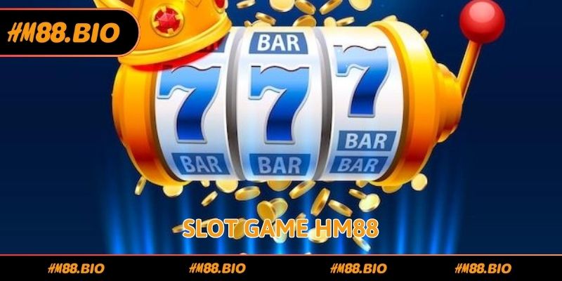 Slot game HM88