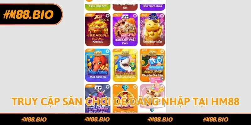 Truy cập sân chơi để đăng nhập tại HM88