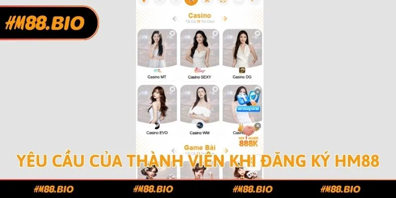Yêu cầu của thành viên khi đăng ký HM88