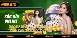 Xóc Đĩa HM88